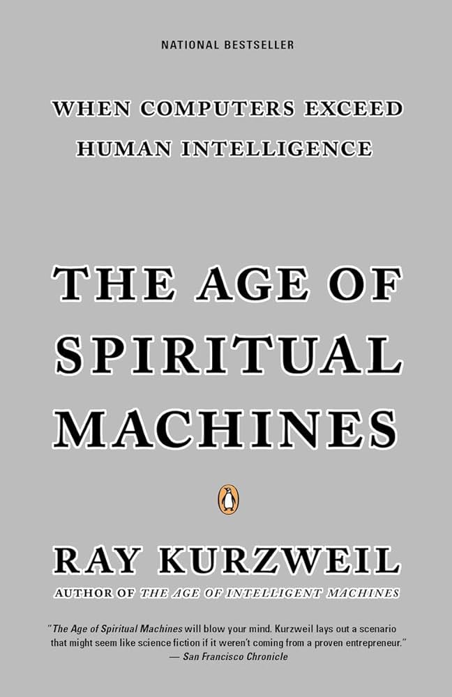 Cover on "The Age of Spiritual Machines" by Ray Kurzweil.