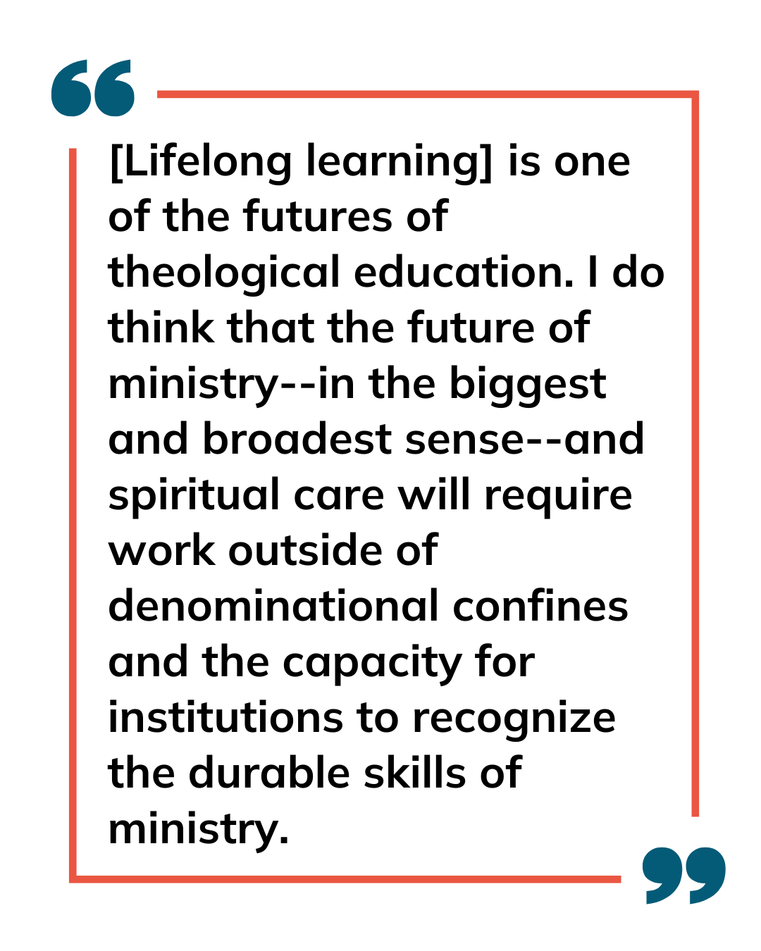 A survey participant quote: "Lifelong learning is one of the futures of theological education."