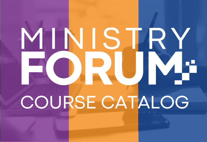 Ministry Forum