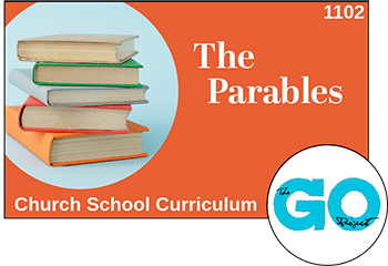 Course The Parables Church School Curriculum by Go
